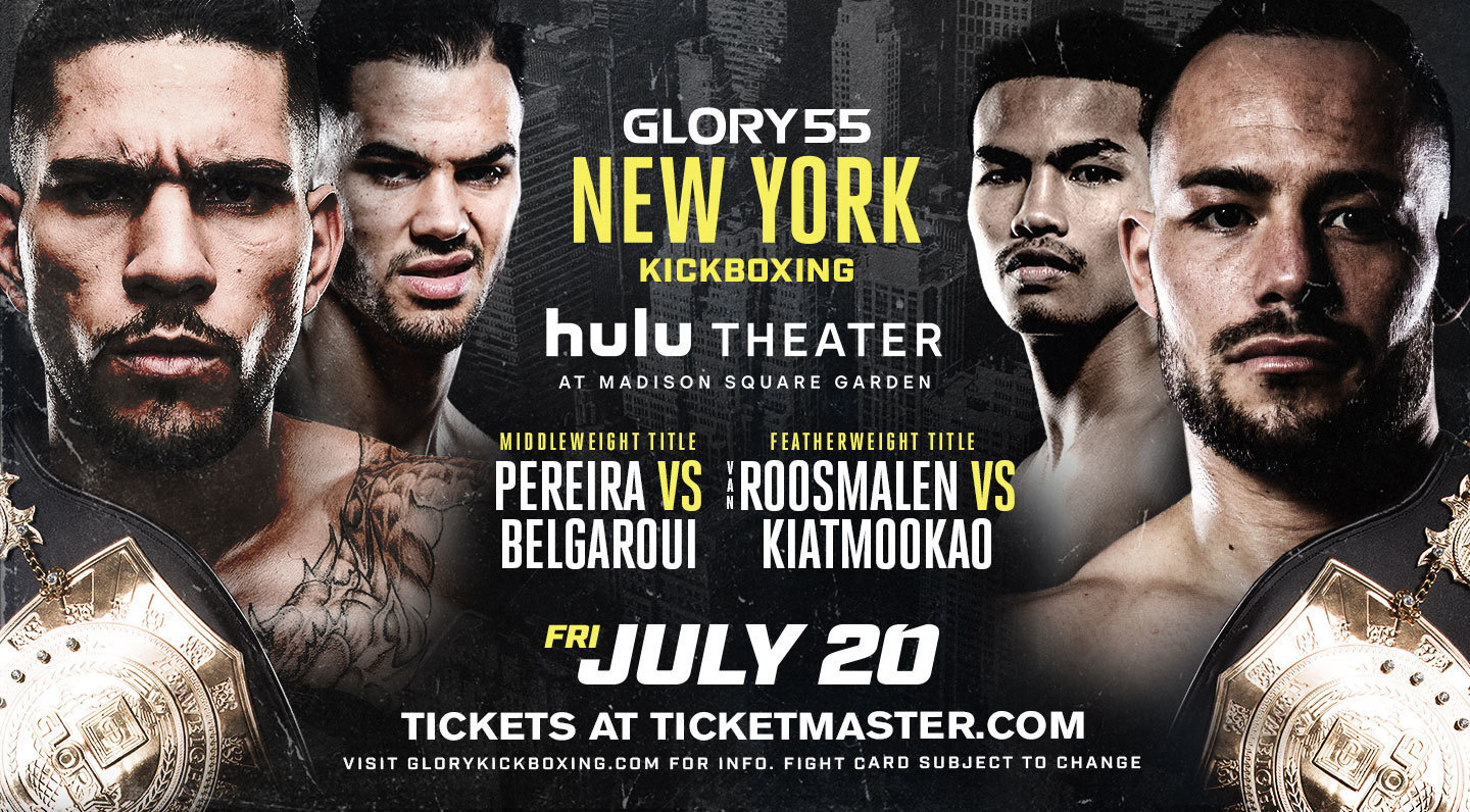 Two Championship Fights Headline GLORY 55 New York From The Hulu Theater at Madison Square Garden on July 20