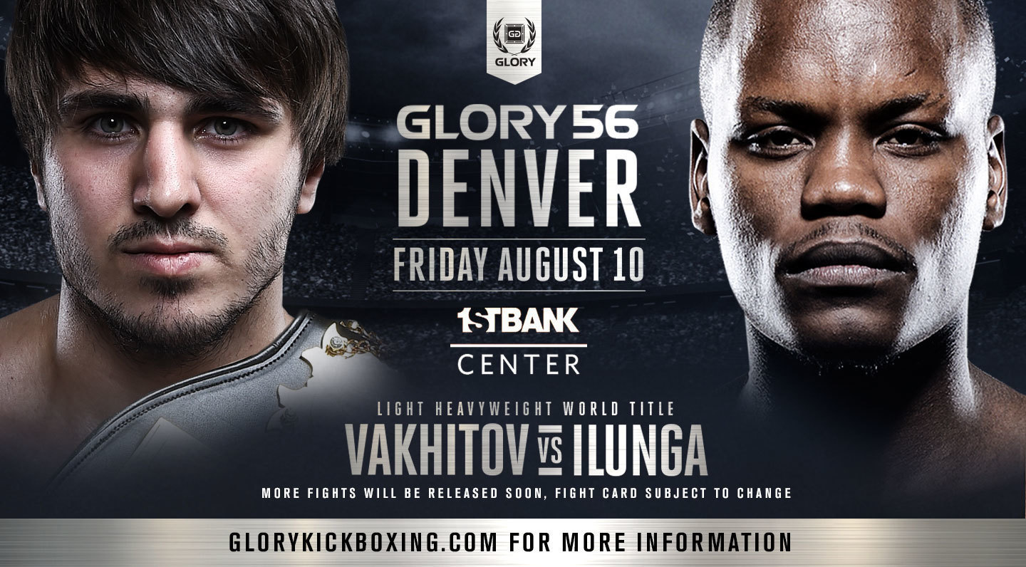 Artem Vakhitov Defends Light Heavyweight Championship Against Danyo Ilunga at GLORY 56 Denver on Friday, Aug. 10