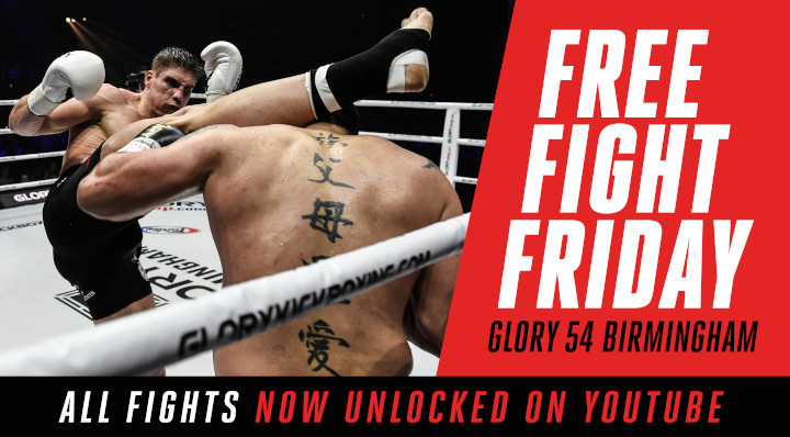 Free Fight Friday: GLORY 54 Fights Unlocked
